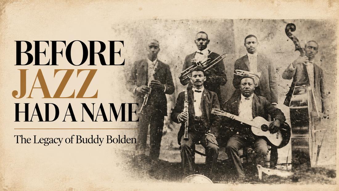 Before Jazz Had a Name: The Legacy of Buddy Bolden