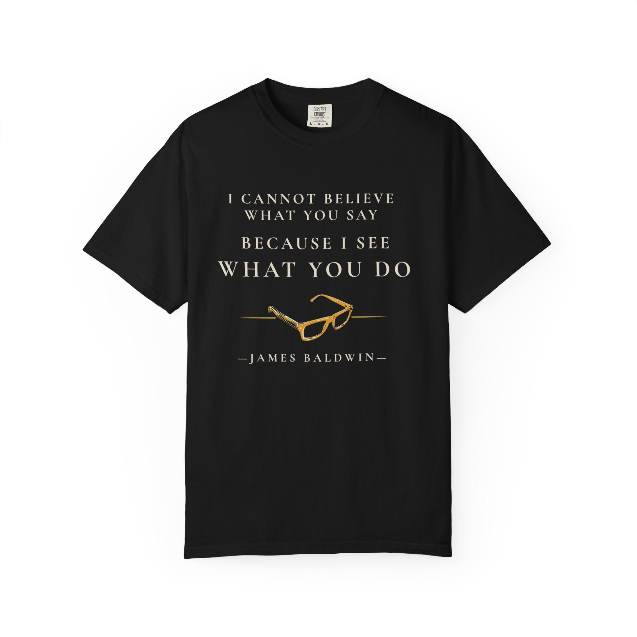 James Baldwin What You Do Tee