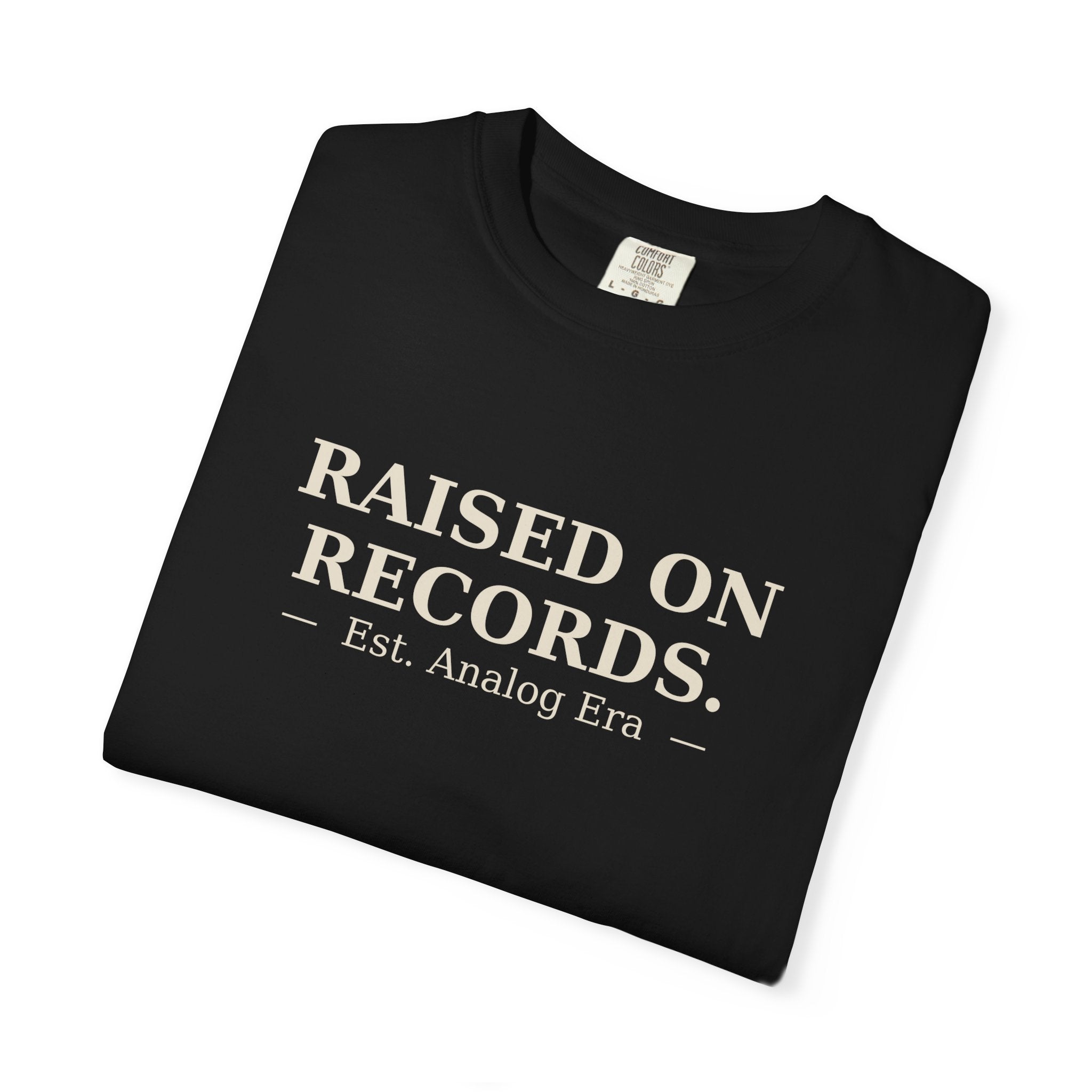 Raised On Records Tee