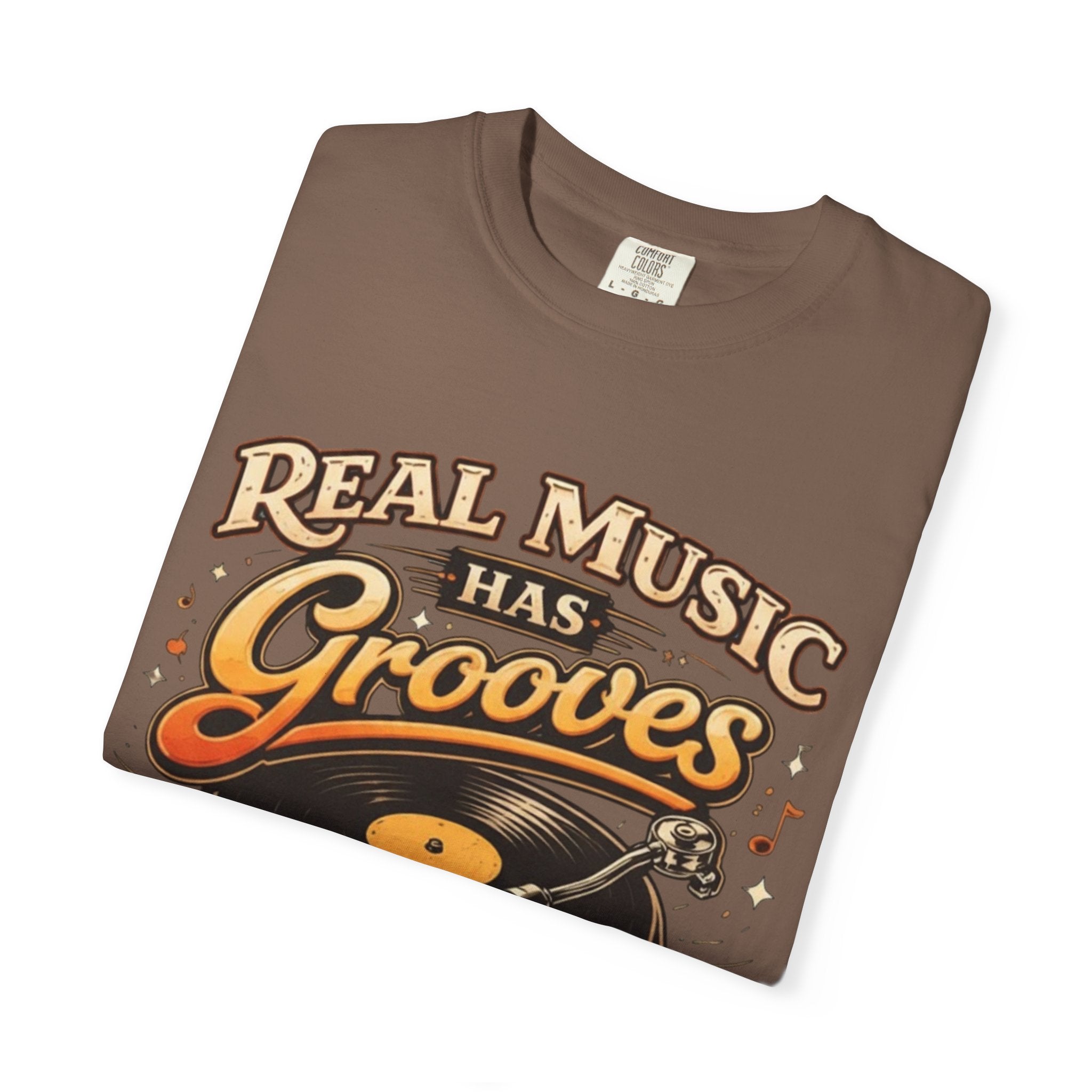 Real Music Has Grooves Tee