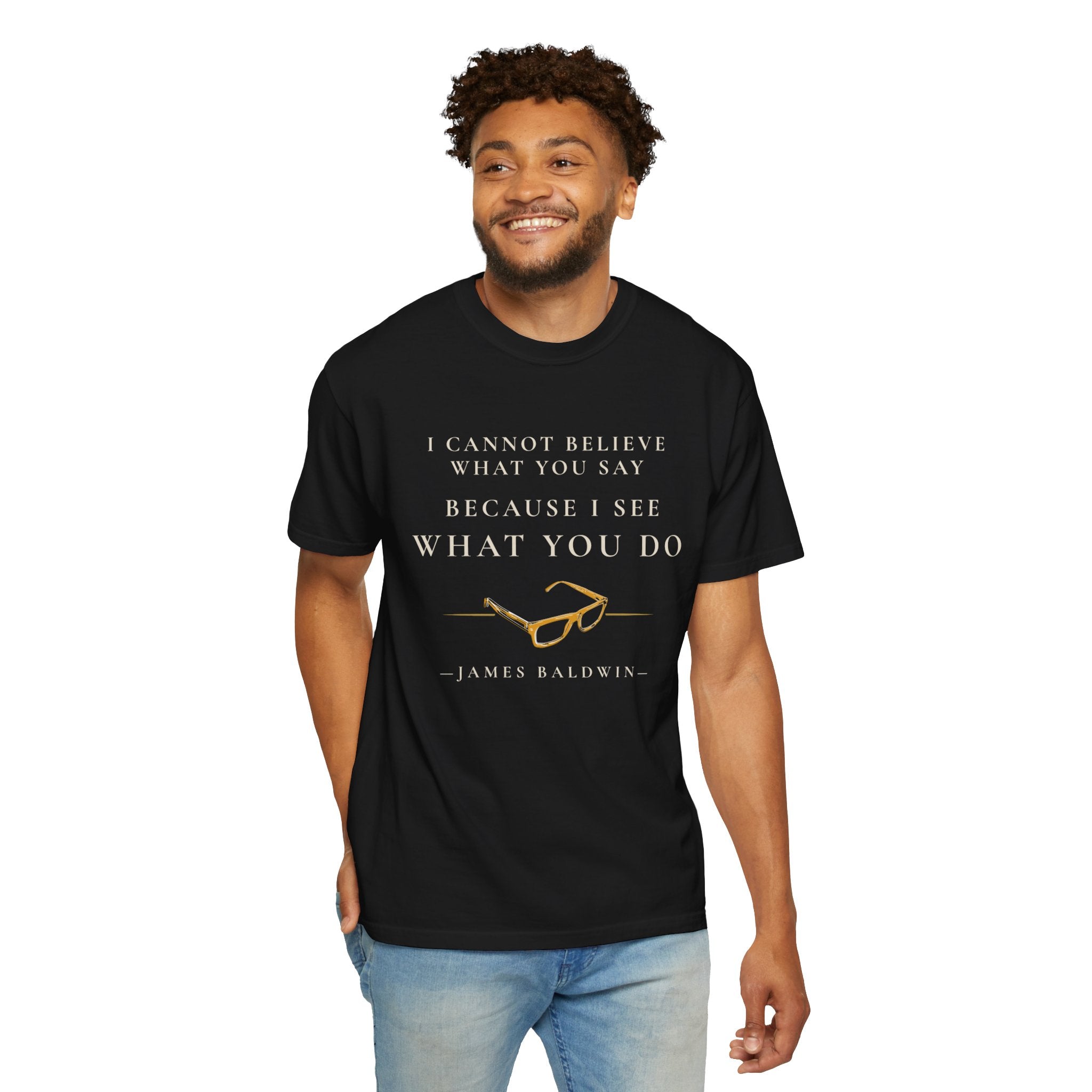 James Baldwin What You Do Tee